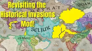 Revisiting the Historical Invasions Mod for CK3!