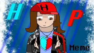 HP | Animation Meme