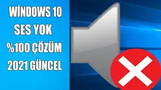WİNDOWS 10 SES SORUNU YENİ %100 ÇÖZÜM