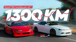 Longest Road Trip We've done in Red and White Silvia! | Roadtrip Mandalika Ep 1