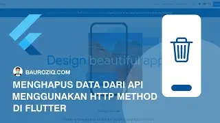 [DELETE] 4. Menghapus Data dari API dengan HTTP method Delete di Flutter