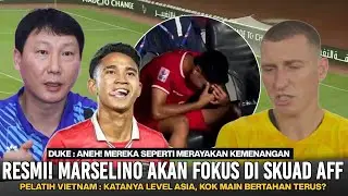 🔴 RESMI MARSELINO FOKUS SKUAD AFF! Pemain AUSTRALIA ini Ejek Suporter, Pelatih Vietnam Kritik Timnas