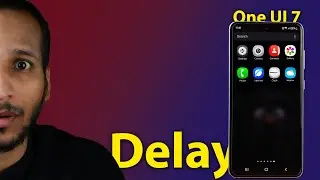 Good For S21 Fe? || One UI 7 Delay