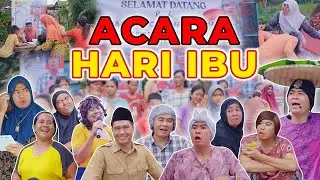 ACARA HARI IBU DI KAMPUNG MAK BETI