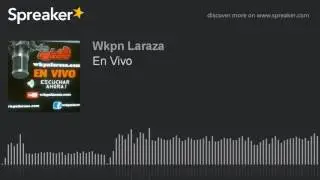 En Vivo (hecho con Spreaker)