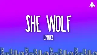 Shakira - She Wolf (Lyrics)