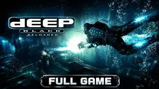Deep Black Reloaded  Full Game Walkthrough Gameplay & Ending 4K/60