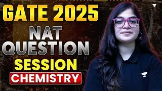 GATE 2025 NAT Questions | GATE 2025 Chemistry Questions | NAT Chemistry Questions | Lekhanshu Singh