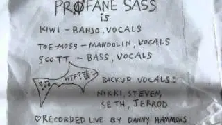 Profane Sass - In Motion (Original First Version)