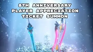 8th Anniversary Player Appreciation Summon