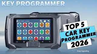 Top 5 Best Car Key Programmers for 2026 | Affordable & Professional Key Programming Tools