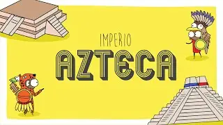 Imperio Azteca