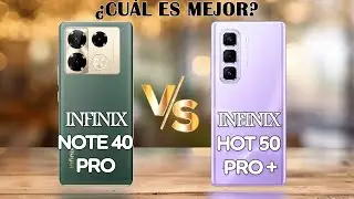 Infinix Hot 50 Pro Plus vs Infinix Note 40 Pro