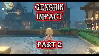 Is that a DRAGON?!?! | Genshin Impact Part 2 |