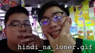hindi_na_loner.gif  ||  LANGKWINTABLAGS #2