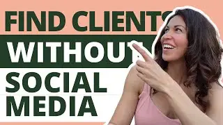 Find Coaching Clients in 2023 WITHOUT Social Media