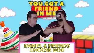 Fizz or Faith? Choose God First! | You've Got  A Friend In Me Ep.4