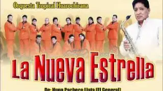 La Nueva Estrella de Huarochiri - Éxitos de Oro