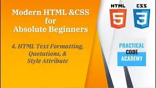 HTML Text  Formatting Tags, Quotations and Style Attribute