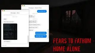 ОЧЕНЬ СТРАШНЫЙ ГОСТЬ : Fears to Fathom - Home Alone