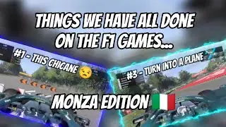 Things we have all done on the F1 games - Monza Edition #f12021