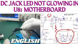 DC Jack LED Not Glowing in U81 Dead Motherboard Repair | ENG| Chiplevel Laptop Motherboard Repairing