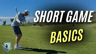 SHORT GAME BASICS - PART 1