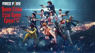 QUEM CRIOU O FREE FIRE?