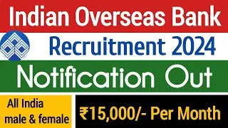 IOB latest news today | Indian overseas Bank apprentice vacancy | bank recruitment 2024 |