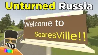Highway Robbery at SoaresVille! - Unturned Multiplayer Server Gameplay