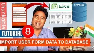 Creating Dynamic Apps to send custom form data to Excel Database ! Thunkable Android Tutorial - 8