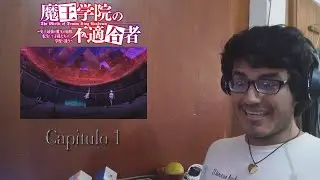 ¡El regreso del Rey Demonio! || Maou Gakuin no Futekigousha - Reaccion - Capitulo 1