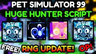 *NEW* Pet Simulator 99 Huge Hunter 🎲RNG Update🎲 | PS99 Script | Mobile | Pastebin