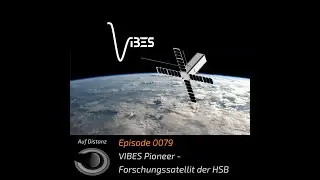 VIBES - Forschungssatellit der HSB