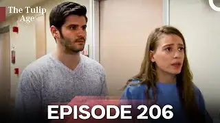 The Tulip Age Episode 206