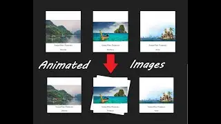 Animated Pictures Animation in HTML5 and CSS3 | Animated Pictures Using CSS Animations