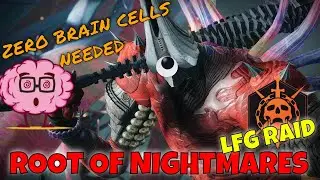 LFG Root of Nightmares Raid but We Use Zero Brain Cells : Destiny 2
