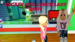 im playing ROBLOX ESCAPE EVIL LUNCH LADY! Obby