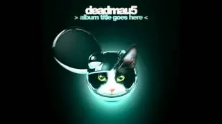 The Veldt - Deadmau5 (Album Title Goes Here)