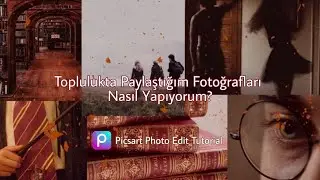 Toplulukta Paylaştığım Fotoğrafları Nasıl Yapıyorum | Picsart Photo Edit Tutorial/Çikolatalı Baklava