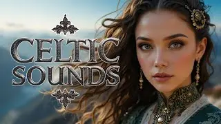 Celtic Symphony for the Soul: Relaxing Music for Inner Peace
