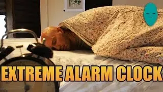 Extreme Alarm Clock | Damien Walters