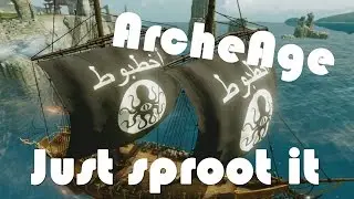 [ArcheAge] Just Sproot It