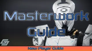 Masterwork Armor for New Players || Destiny 2 Beyond Light