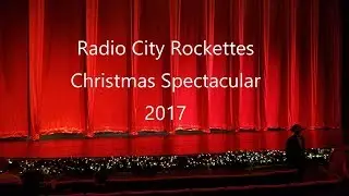 Rockettes Christmas Spectacular 2017