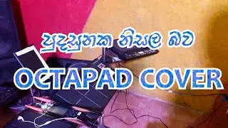 Pudasunaka nisala bawa octapad cover / original dholak cover
