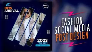 Quick way to create a FASHION SOCIAL MEDIA POST DESIGN
