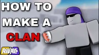 How To Make Your OWN RIVALS CLAN! (Roblox Rivals)