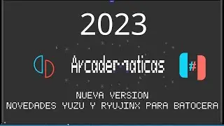 INSTALAR NUEVOS EMULADORES SWITCH 2023 BATOCERA (obsoleto)