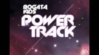 Power Track - Bogata Kids